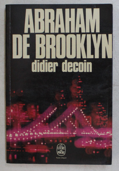 ABRAHAM DE BROOKLYN , roman par DIDIER DECOIN , 1971