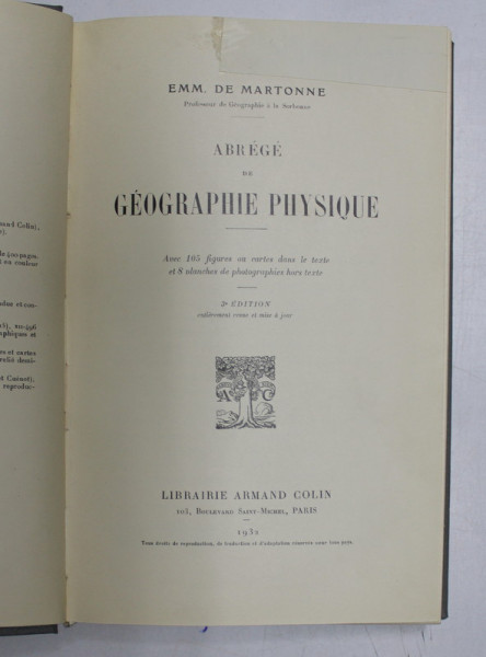 ABREGE DE GEOGRAPHIE PHYSIQUE par EMM. DE MARTONNE , 1928