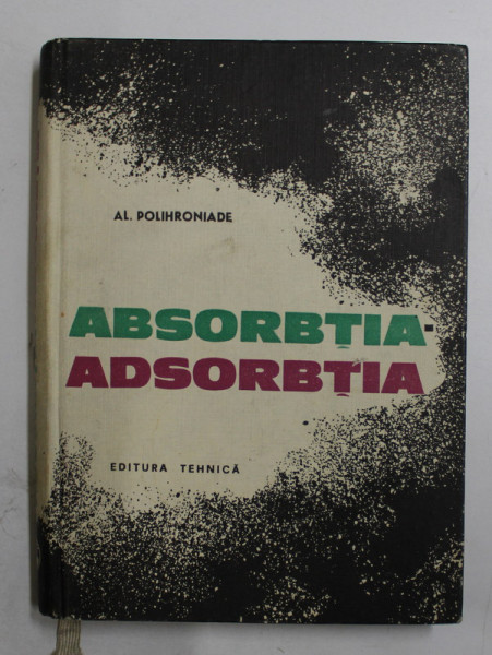 ABSORBTIA - ADSORBTIA de AL. POLIHRONIADE , 1967