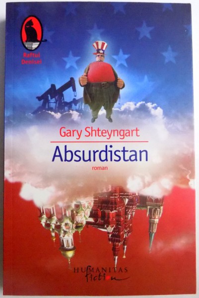 ABSURDISTAN de GARY SHTEYNGART , 2008