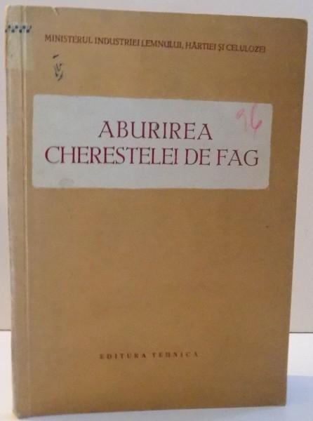 ABURIREA CHERESTELEI DE FAG , 1952