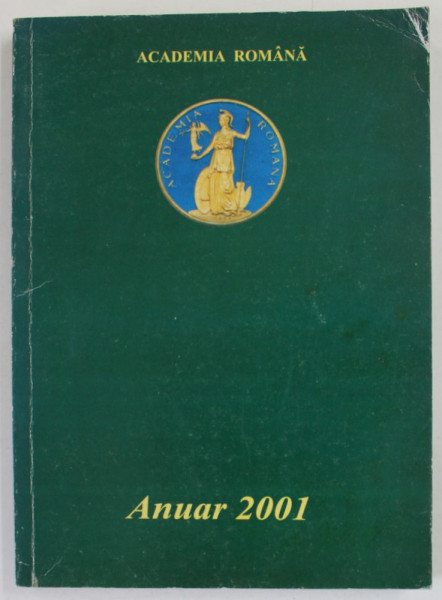 ACADEMIA ROMANA , ANUAR 2001