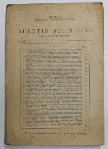 ACADEMIA R.P.R. - BULETIN STIINTIFIC - SECTIUNEA DE STIINTE MEDICALE , TOMUL III , NR. 1 , IANUARIE - MARTIE , 1951 , COPERTA CU PETE SI URME DE UZURA
