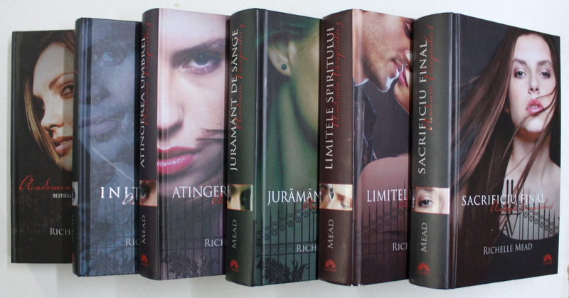 ACADEMIA VAMPIRILOR ( INITIEREA , ATINGEREA UMBREI , JURAMANT DE SANGE , LIMITELE SPIRITULUI , SACRIFICIUL FINAL ) , VOLUMELE I - VI de RICHELLE MEAD , 2010 *EDITIE CARTONATA
