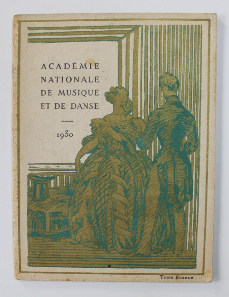 ACADEMIE NATIONALE DE MUSIQUEE ET DE DANSE , RIGOLETTO / COPPELIA , APARUTA 1930