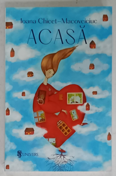 ACASA de IOANA CHICET - MACOVEICIUC , 2023