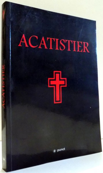 ACATISTIER , 2002