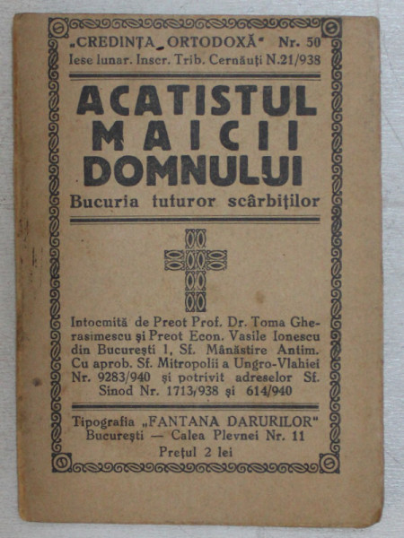 ACATISTUL MAICII DOMNULUI , BUCURIA TUTUROR SCARBITILOR , 1940
