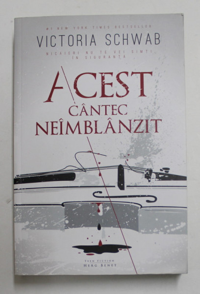 ACEST CANTEC NEIMBLANZIT de VICTORIA SCHWAB , 2017 * PREZINTA HALOURI DE APA