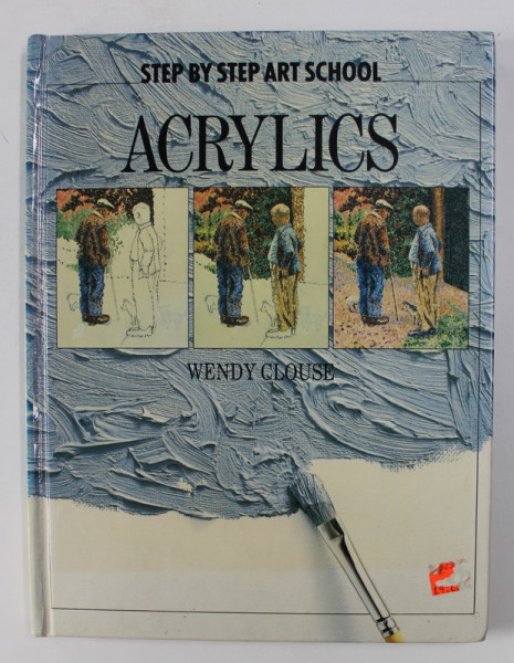 ACRYLICS by WENDY CLOUSE , 2002 * PREZINTA URME DE UZURA