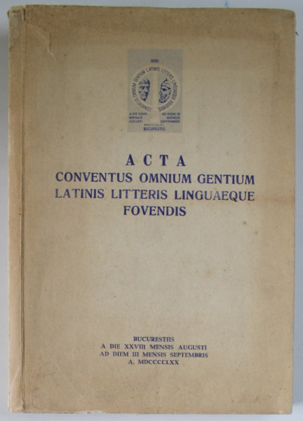 ACTA CONVECTUS OMNIUM GENTIUM LATINIS LITTERIS LINGUAEQUE FOVENDIS , 1970,