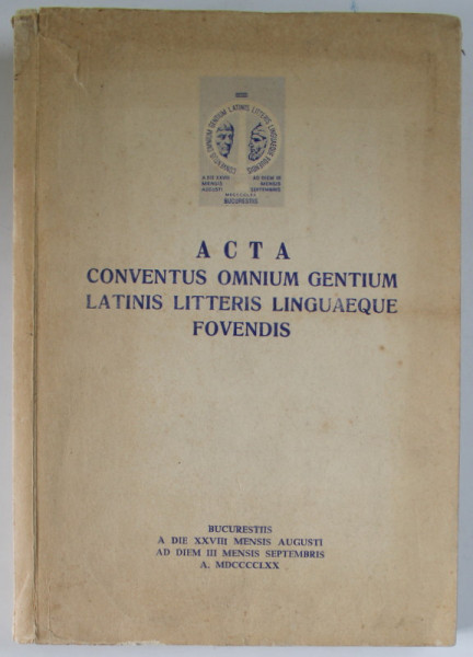 ACTA CONVECTUS OMNIUM GENTIUM LATINIS LITTERIS LINGUAEQUE FOVENDIS , 1970,