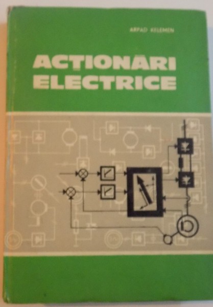 ACTIONARI ELECTRICE, EDITIA A DOUA de ARPAD KELEMEN, 1979
