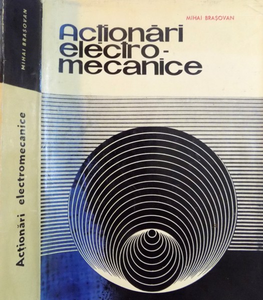 ACTIONARI ELECTRO-MECANICE de MIHAI BRASOVAN, 1967