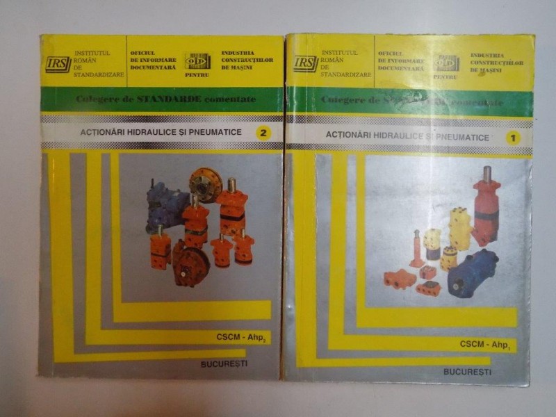 ACTIONARI HIDRAULICE SI PNEUMATICE , CULEGERE DE STANDARDE ROMANE COMENTATE , VOL I - II de RODICA PASCU , 1996 , VOLUMUL II PREZINTA HALOURI DE APA