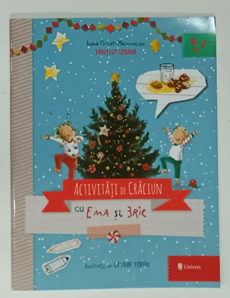 ACTIVITATI DE CRACIUN cu EMA si ERIC de IOANA CHICET - MACOVEICIUC , ilustratii de LAVINIA  TRIFAN , 2025