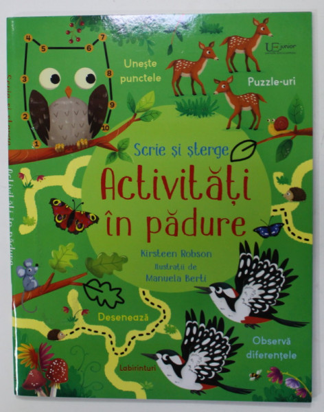 ACTIVITATI IN PADURE de KIRSTEEN ROBSON , ilustratii de MANUELA BERTI , 2022 , LIPSA MARKER SPECIAL