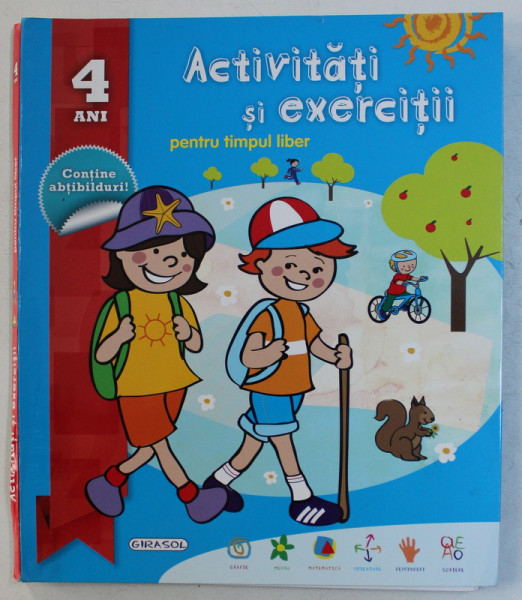 ACTIVITATI SI EXERCITII PENTRU TIMPUL LIBER  - 4 ANI  - CONTINE ABTIBILDURI