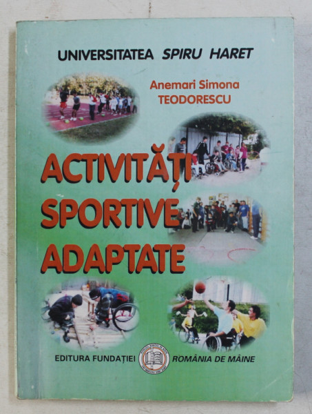 ACTIVITATI SPORTIVE ADAPTATE de ANEMARIE SIMONA TEODORESCU , 2011