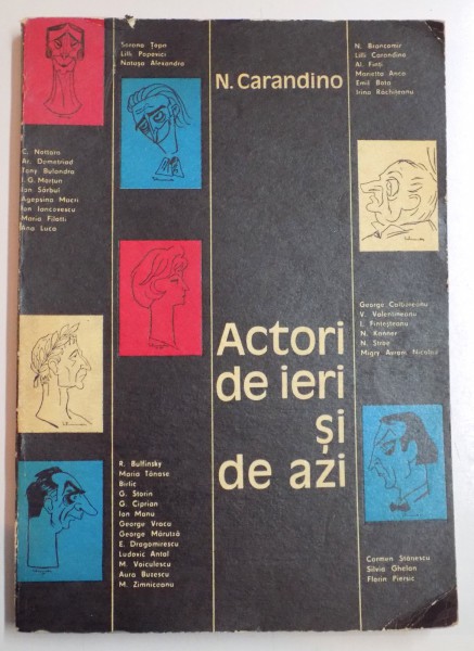 ACTORI DE IERI SI DE AZI DE N.CARADIMO , 1973