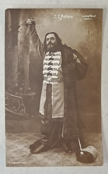 ACTORUL C.I. NOTTARA IN PIESA ' LUCEAFARUL ' , ACTUL I , FOTO WANDELMANN , FORMAT CARTE POSTALA , INCEPUT DE SEC. XX