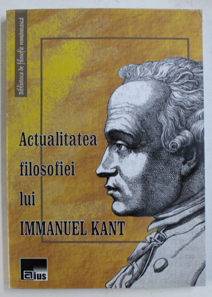 ACTUALITATEA FILOSOFIEI LUI IMMANUEL KANT, 2007