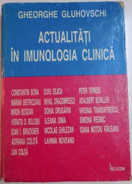 ACTUALITATI IN IMUNOLOGIA CLINICA de GHEORGHE GLUHOVSCHI , 1994