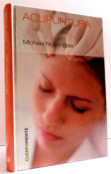 ACUPUNTURA de MICHAEL NIGHTINGALE , 2007