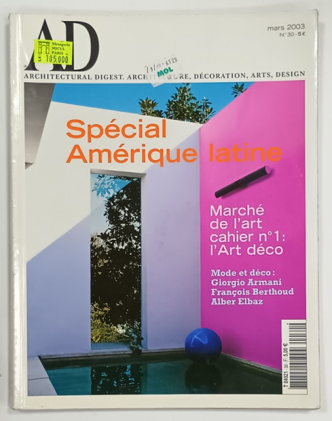 AD , ARCHITECTURAL DIGEST . ARCHITECTURE , DECORATION , ARTS . DESIGN , TEXT IN LIMBA FRANCEZA , MARS 2003
