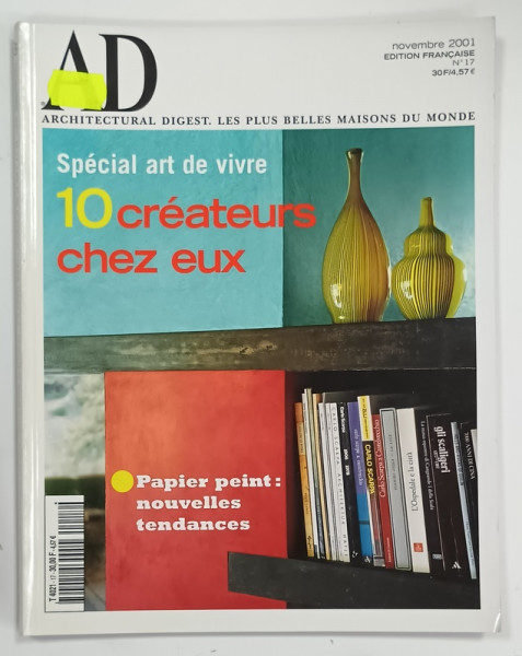 AD , ARCHITECTURAL DIGEST . ARCHITECTURE , DECORATION , ARTS . DESIGN , TEXT IN LIMBA FRANCEZA , NOVEMBRE 2001