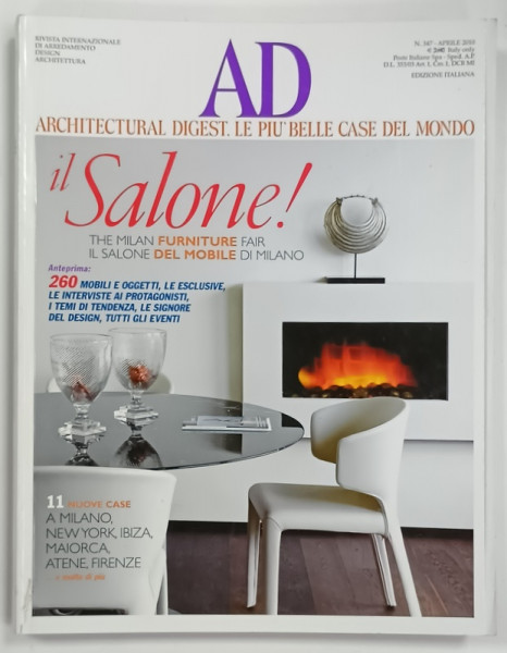AD , ARCHITECTURAL DIGEST . LE PIU BELLE CASE DEL MONDO : IL SALONE DEL MOBILE DI MILANO  , EDITIE IN LIMBA ITALIANA , APRILE , 2010