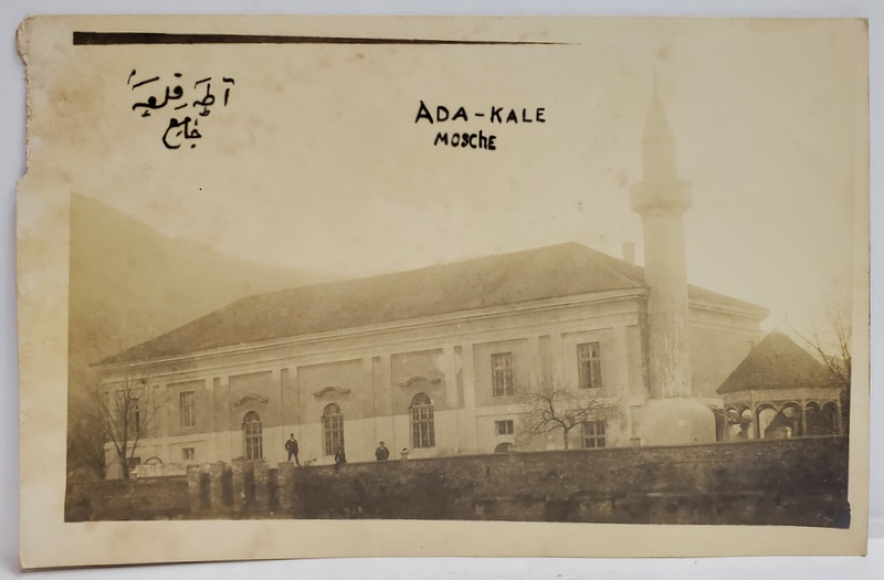 ADA KALEH , MOSCHEEA , FOTOGRAFIE TIP CARTE  POSTALA , INTERBELICA