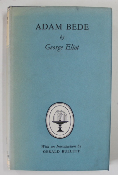 ADAM BEDE by GEORGE ELIOT , 1965