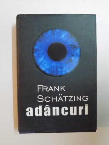 ADANCURI de FRANK SCHATZING , 2006