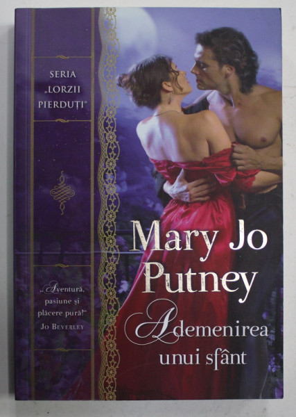 ADEMENIREA UNUI SFANT de MARY JO PUTNEY , 2019