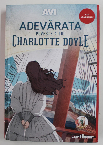 ADEVARATA POVESTE A LUI CHARLOTTE DOYLE de AVI , 2021