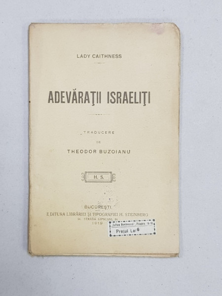 ADEVARATII ISRAELITI de LADY CAITHNESS - BUCURESTI, 1919