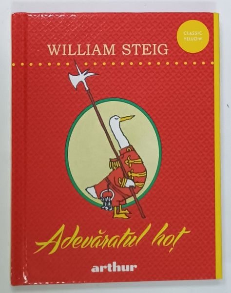 ADEVARATUL HOT de WILLIAM STEIG ,  cu ilustratiile autorului , 2020