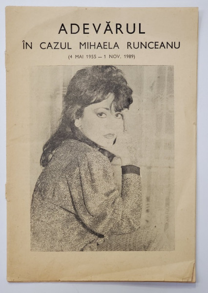 ADEVARUL IN CAZUL  MIHAELA RUNCEANU , 1990