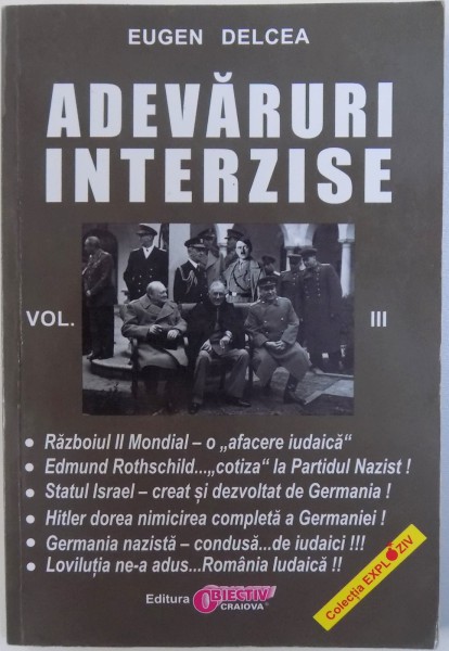 ADEVARURI INTERZISE - VOL. III de EUGEN DELCEA