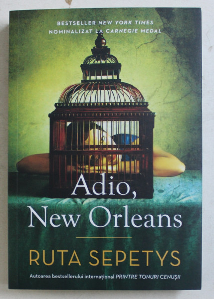 ADIO , NEW ORLEANS de RUTA SEPETYS , 2019