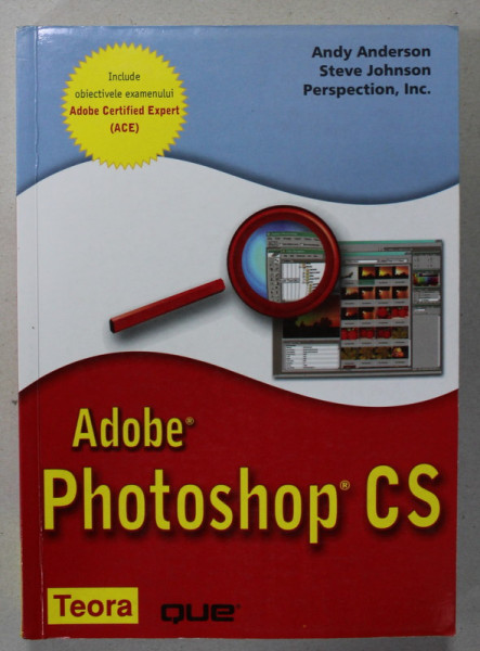 ADOBE PHOTOSHOP CS de ANDY ANDERSON and STEVE JOHNSON PERSPECTION , INC ., 2004