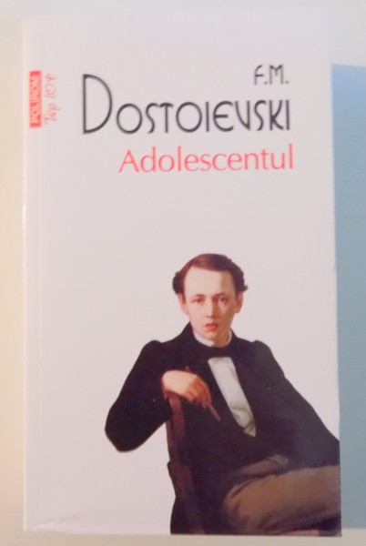 ADOLESCENTUL de F.M. DOSTOIEVSKI , 2015 *MICI DEFECTE