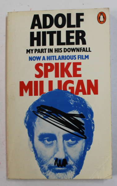 ADOLF HITLER , MY PART IN HIS DOWNFALL - NOT A HILARIOUS FILM by SPIKE MILLIGAN , 1972