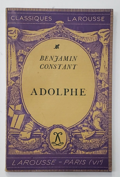 ADOLPHE par BENJAMIN CONSTANT , 1945