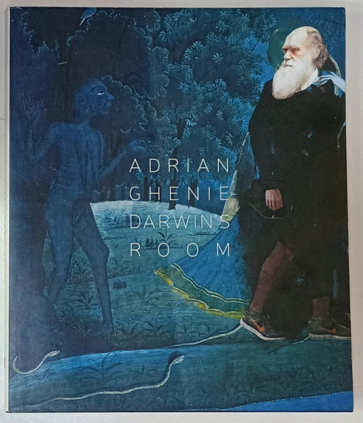 ADRIAN GHENIE , DARWIN 'S ROOM , de CORINA SUTEU si MIHAI POP , 2015