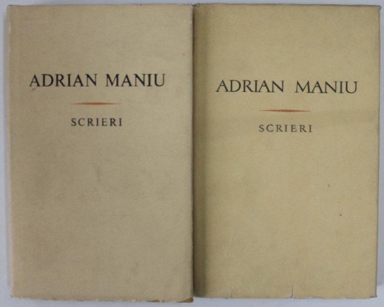 ADRIAN MANIU , SCRIERI , VOLUMELE I - II , 1968