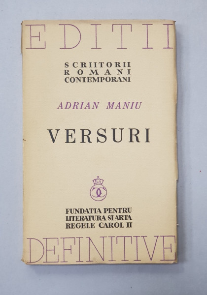 ADRIAN MANIU - VERSURI , 1938 , EXEMPLAR NUMEROTAT 807 din 1226* , DEDICATIE *