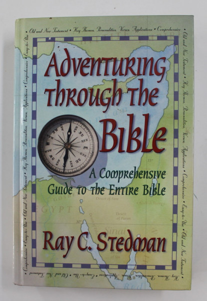 ADVENTURING THROUGH THE BIBLE by RAY C. STEDMAN , 1997
