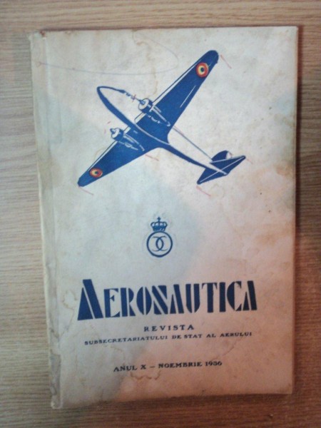 AERONAUTICA , ANUL X , NOEMBRIE 1936